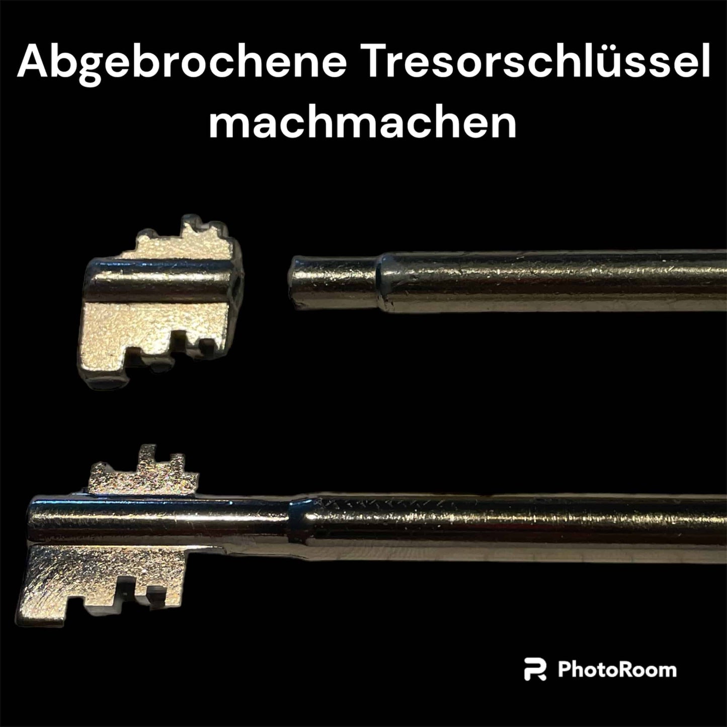 Wir können abgebrochene Tresorschlüssel nachmachen